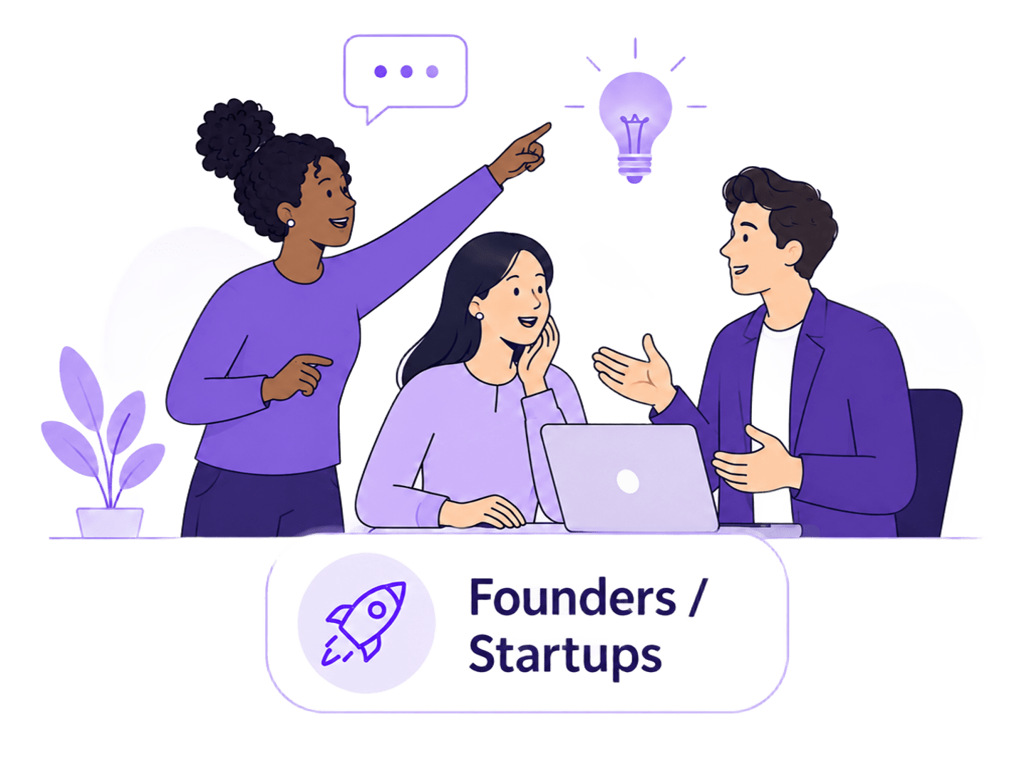 Founders / Startups